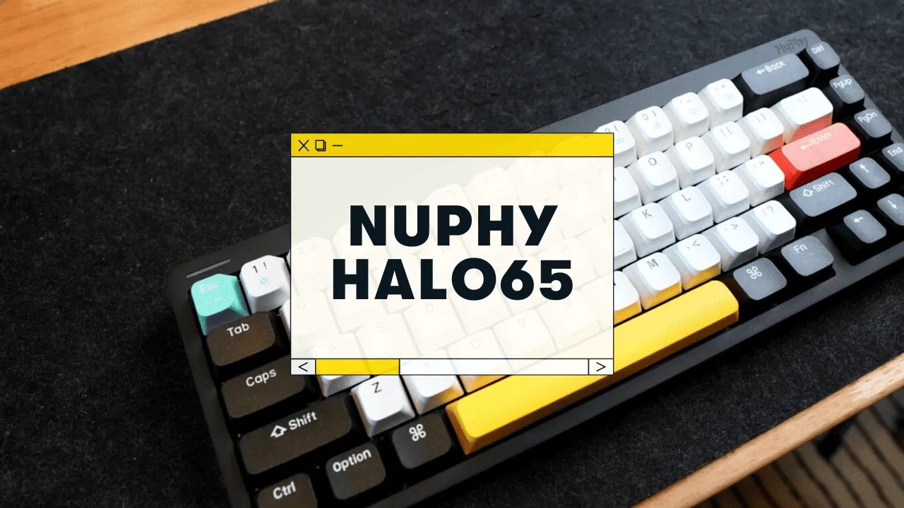 NuPhy Halo65 Review
